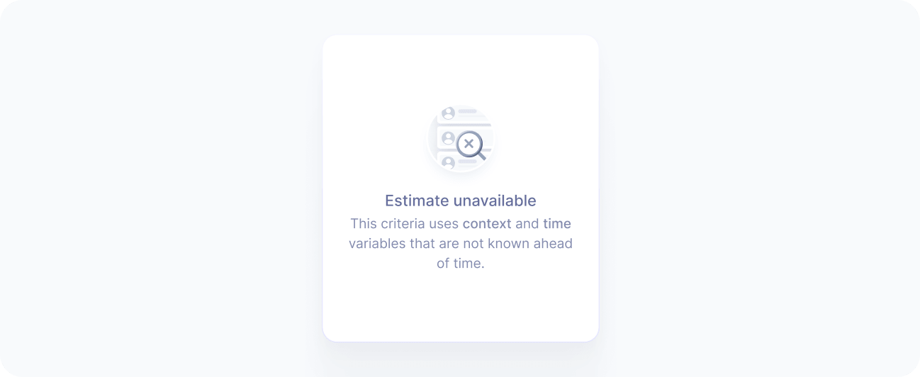 Unavailable estimate