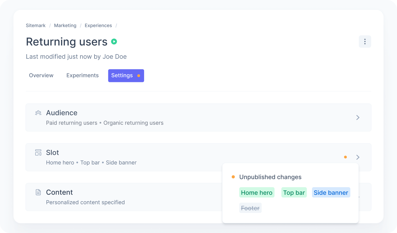 Experience with unpublished changes