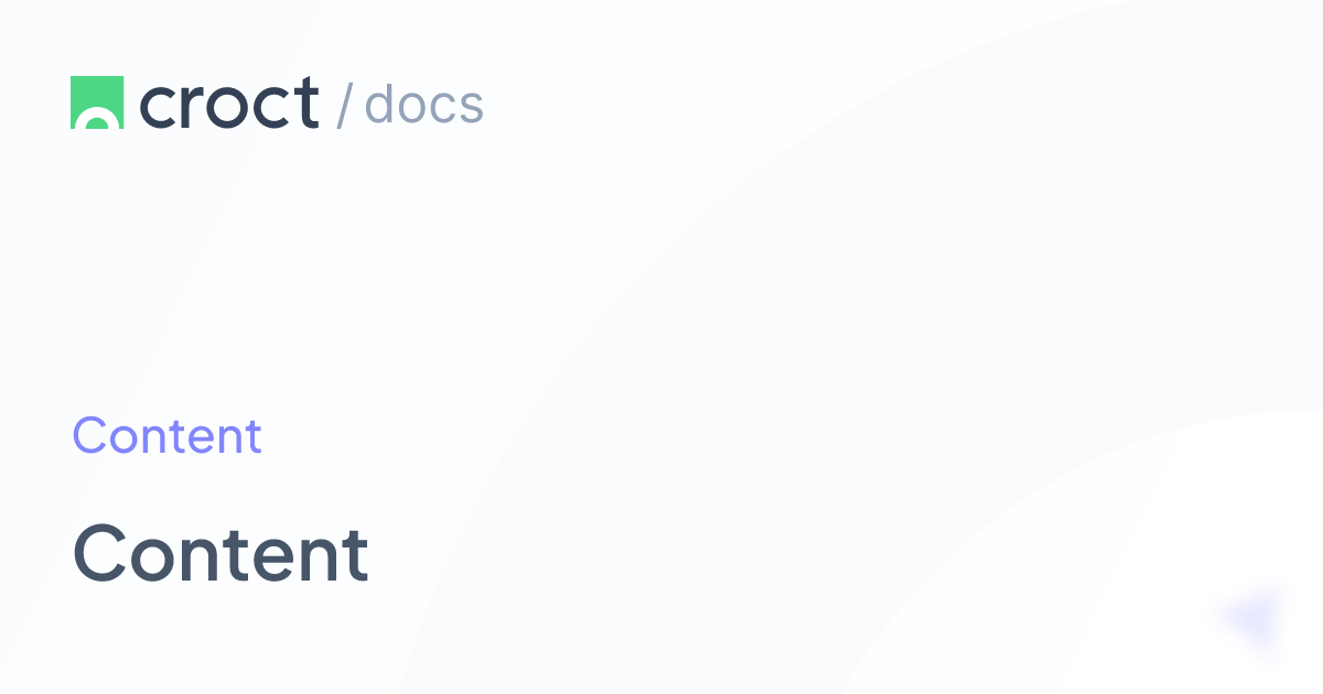 Content | Croct Documentation