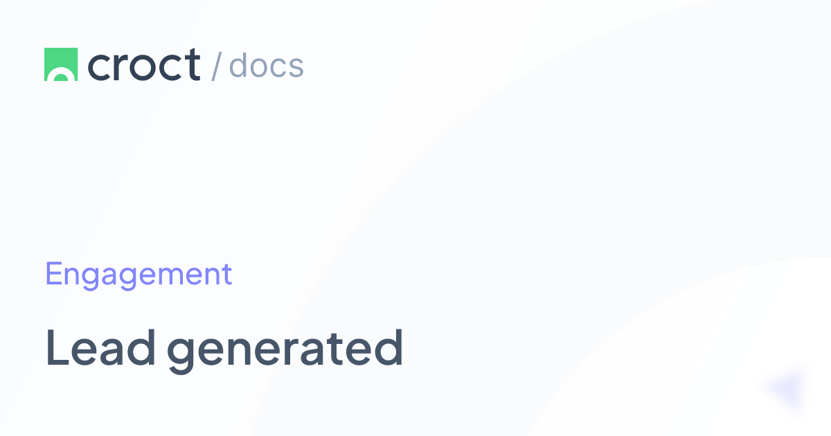 Lead generated | Croct Documentation