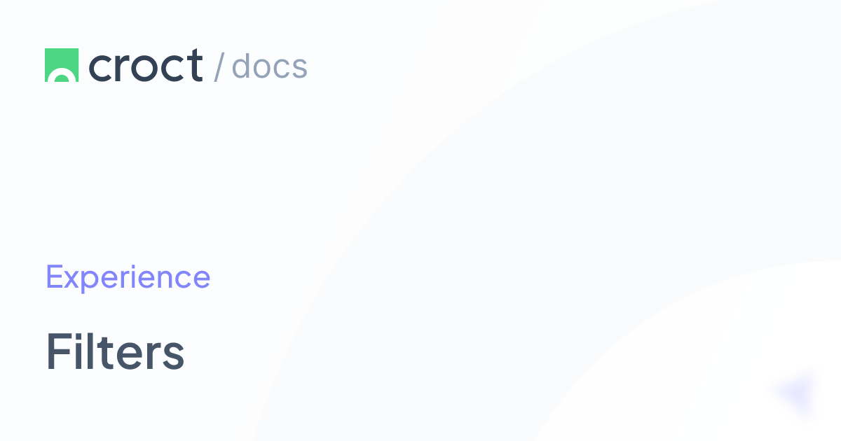 Filters | Croct Documentation