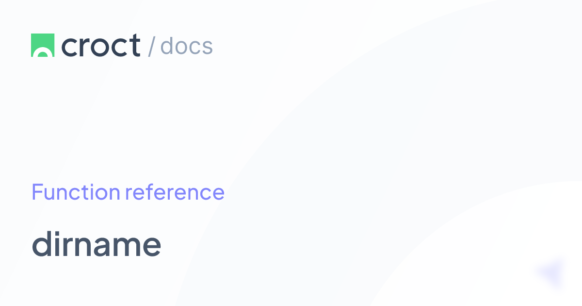 dirname | Croct Documentation