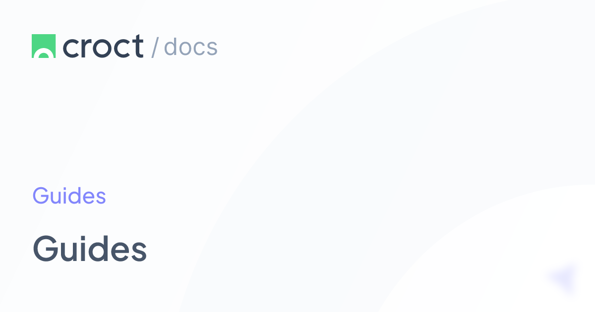 Guides | Croct Documentation