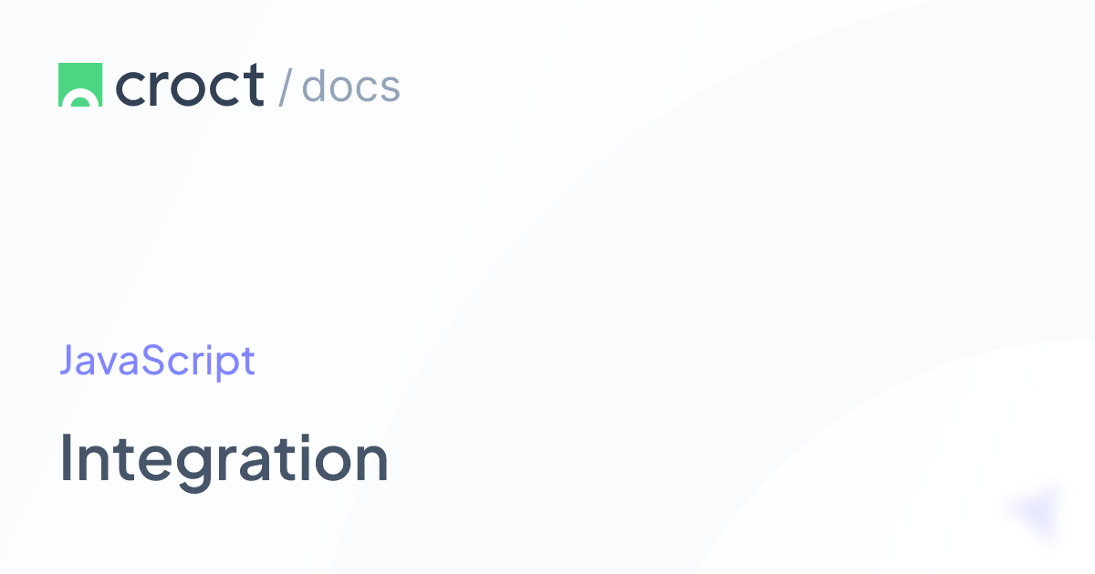 Integration | Croct Documentation