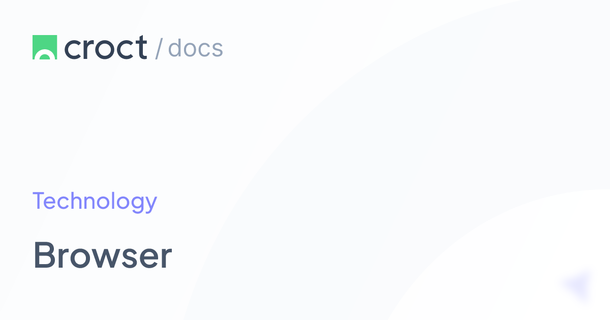 Browser | Croct Documentation