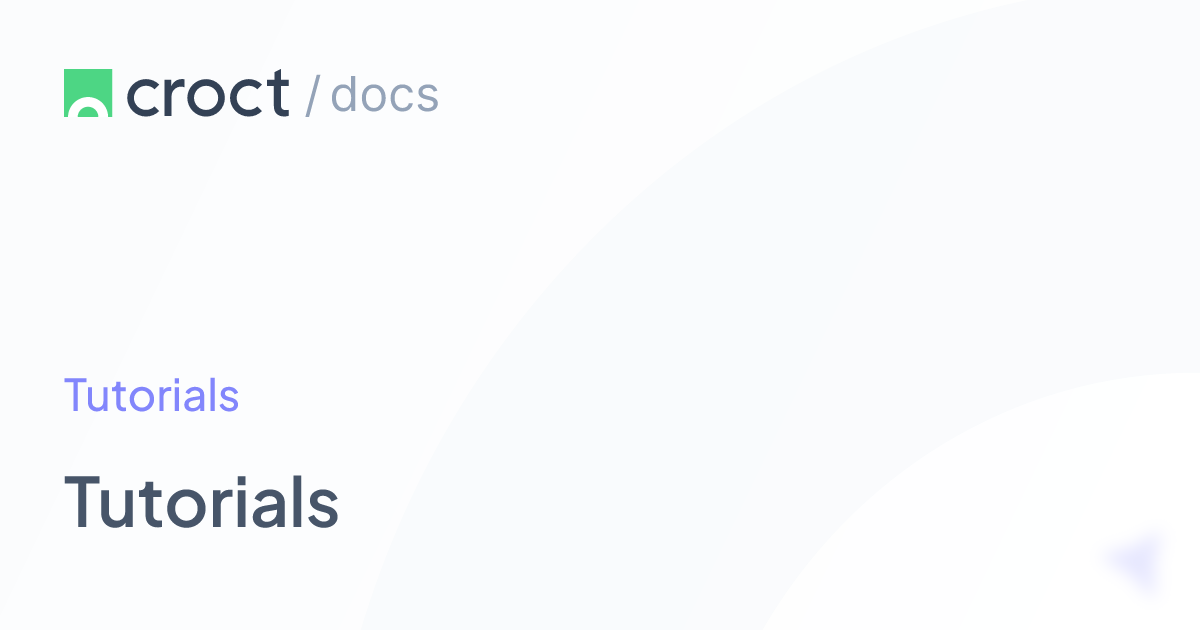 Tutorials | Croct Documentation