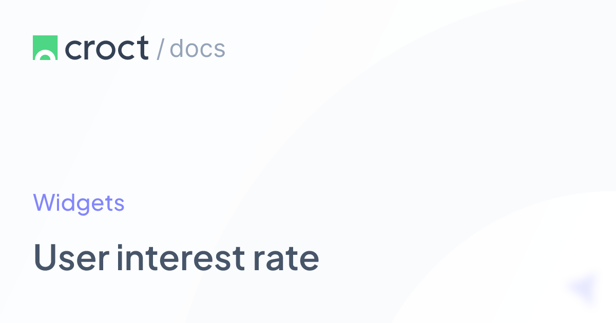 User interest rate | Croct Documentation